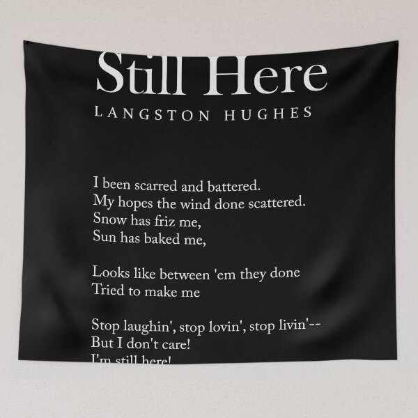 Item preview, Still Here - Langston Hughes Poem - Literature - Typewriter Print 2 - Black designed and sold by Studio Grafiikka.