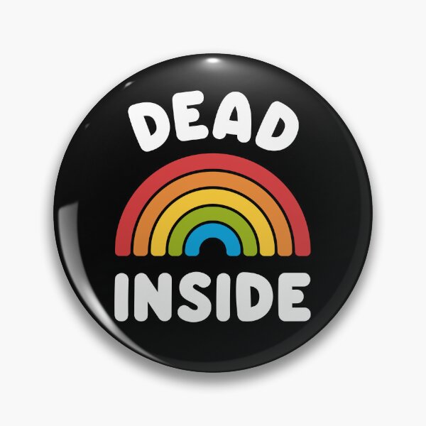 Item preview, Dead Inside Rainbow Funny Saying Sarcastic Humor designed and sold by Delightfully Cynical.