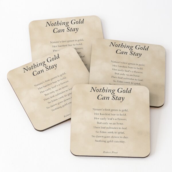 Item preview, Nothing Gold Can Stay - Robert Frost Poem - Typography Print 3 designed and sold by Studio Grafiikka.
