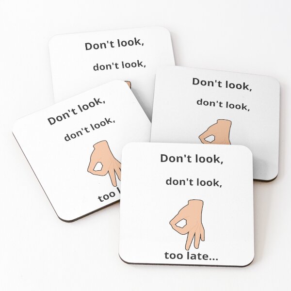 Item preview, Don't look... too late designed and sold by Calestiss.