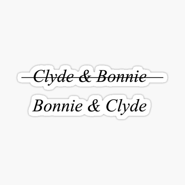 Bonnie And Clyde Musical Stickers Redbubble