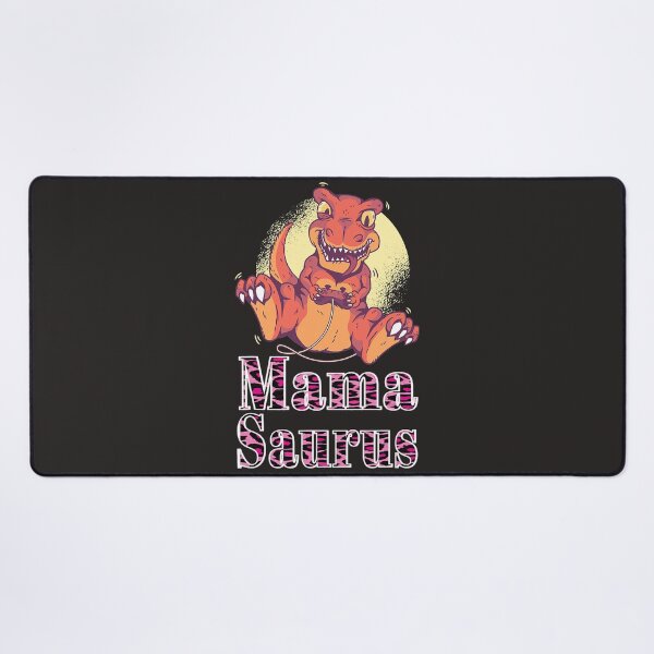 Item preview, MamaSaurus TRex Funny Mama Saurus Dinosaurs Gamer designed and sold by WayneLMurphy.