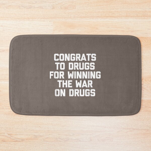 Item preview, Congrats To Drugs For Winning The War On Drugs Classic  designed and sold by Brentleeworthyg.