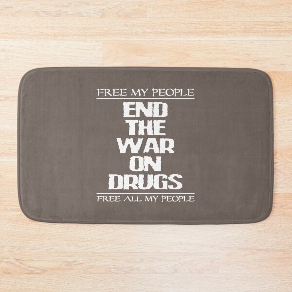Item preview, END THE WAR ON DRUGS - FREE MY PEOPLE designed and sold by Brentleeworthyg.