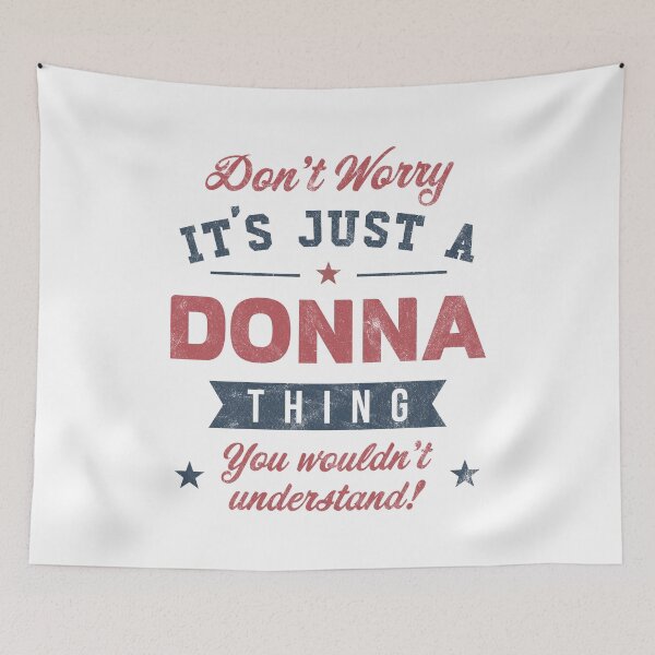Item preview, It's a Donna thing designed and sold by PaulSDesign.