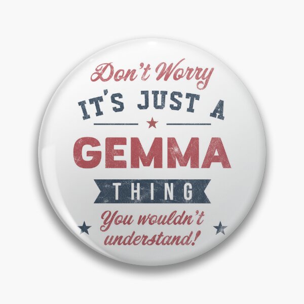 Item preview, It's a Gemma thing designed and sold by PaulSDesign.