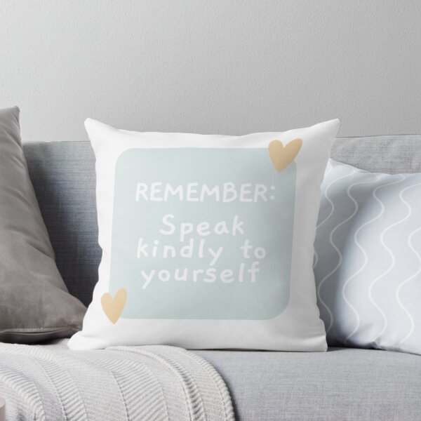 Item preview, Remember: Speak kindly to yourself. designed and sold by GMM Designs.