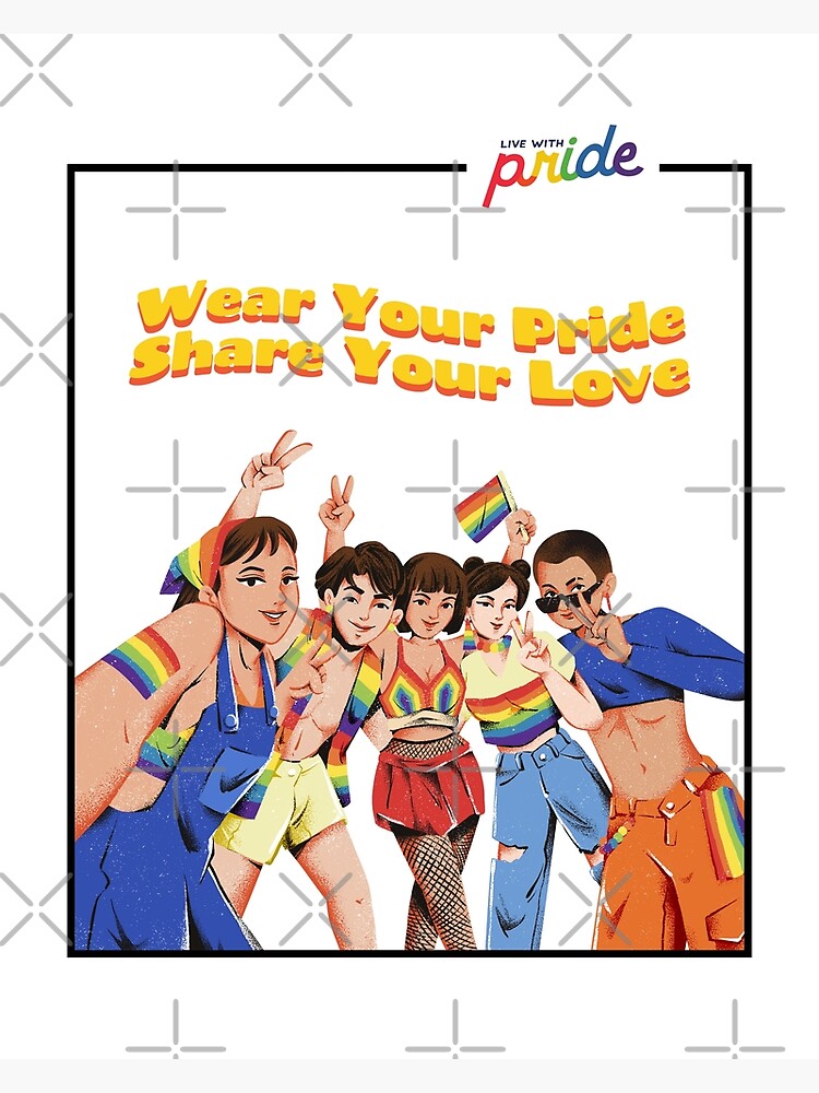 Wear Your Pride, Share Your Love | Poster