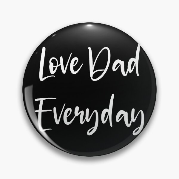 Item preview, Father's day gift that says "Love Dad Everyday" designed and sold by ArtandSmile.