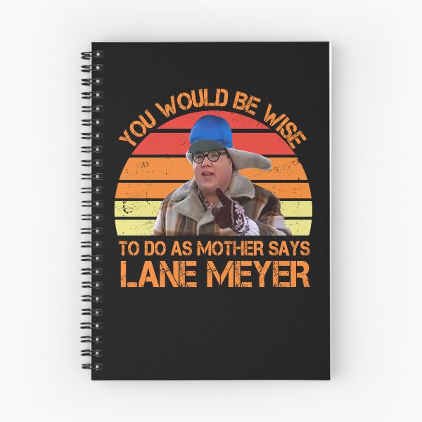 Item preview, You Would Be Wise To Do As Mother Says Lane Méyer, Lane Méyer Better Off Dead designed and sold by PhailinSaeiao.