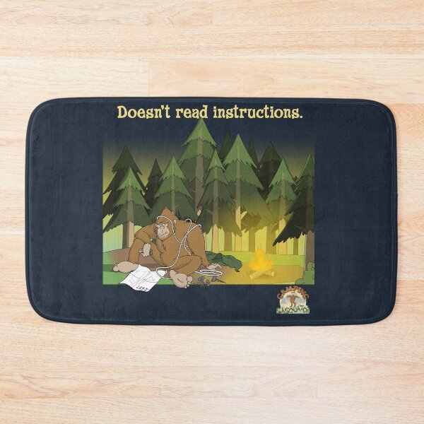 Item preview, Sasquatch Doesn't Read Instructions designed and sold by LethalChicken.