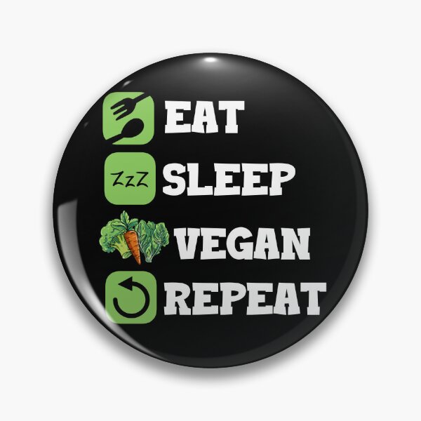 Artikelvorschau, Vegan Eat Sleep Repeat Veganer Vegetarier Bio entworfen und verkauft von Pubi.