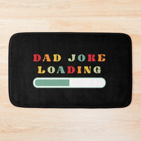 Item preview, Dad Joke Loading designed and sold by RoroArtsNDesign.