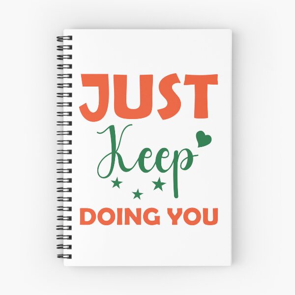 Item preview, Copy of Just Keep Doing You designed and sold by beefrancky.