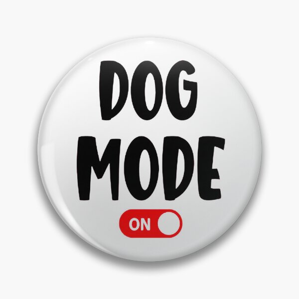 Item preview, Dog Mode On designed and sold by welterjovi.