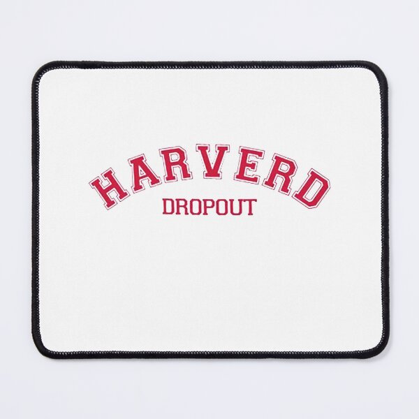 Item preview, Harverd Dropout Funny designed and sold by welterjovi.