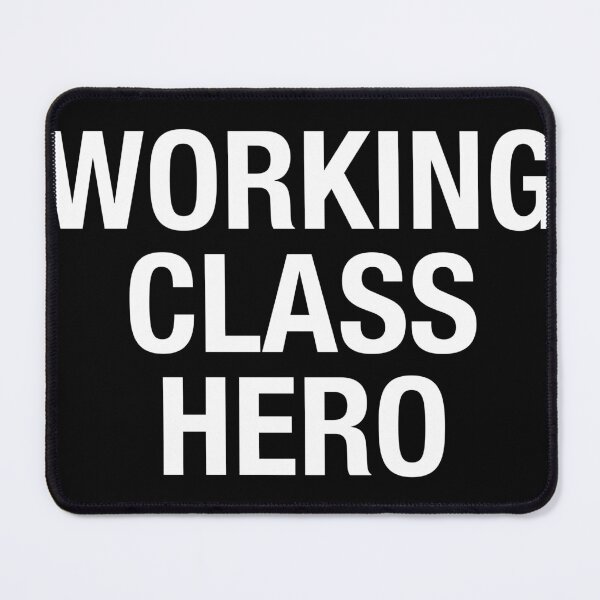 Item preview, WORKING CLASS HERO SPECIAL EDITION designed and sold by PunkyMule.