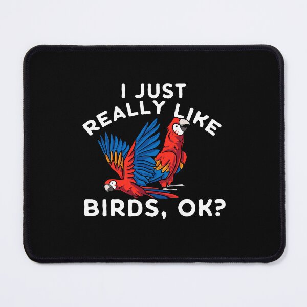 Item preview, I Just Really Like Birds Parrot Macaw Pet designed and sold by Pubi.