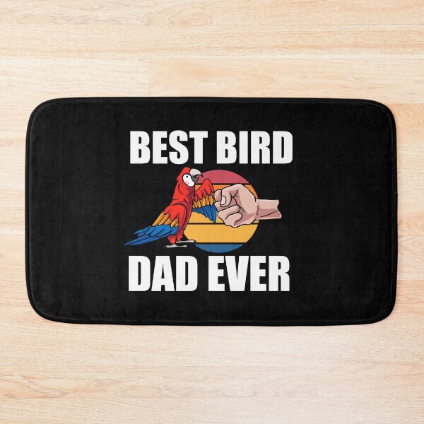 Item preview, Best Bird Dad Ever Parrot Macaw Pet designed and sold by Pubi.
