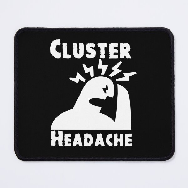 Item preview, Cluster Headache designed and sold by secondanchor.