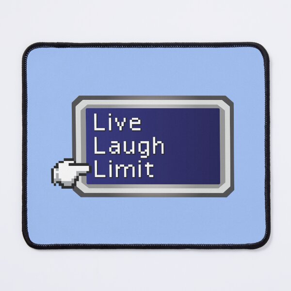 Item preview, Final Fantasy "Live Laugh Limit" (White text) designed and sold by Jye O'Toole.