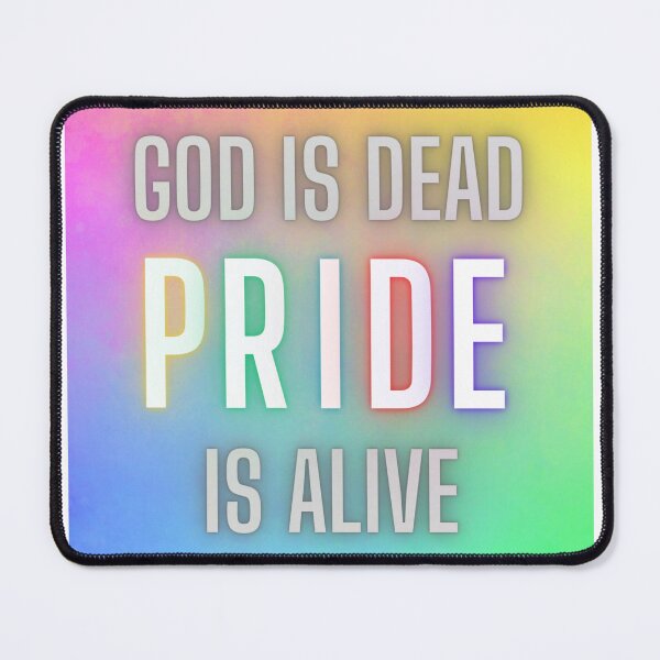 Item preview, God is dead, pride is alive designed and sold by zeitgeistempire.