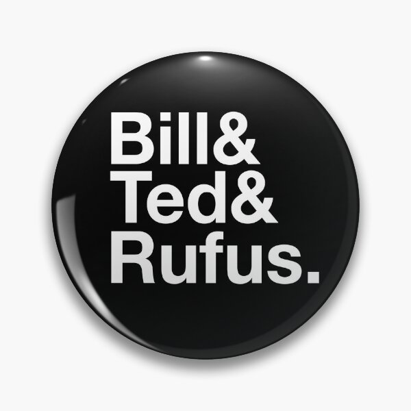 Item preview, Bill & Ted & Rufus designed and sold by secondanchor.