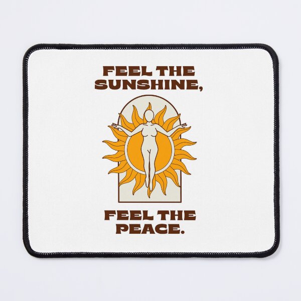 Item preview, FEEL THE SUNSHINE FEEL THE PEACE designed and sold by KatarinaHages.