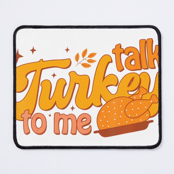 Item preview, Retro Funny Fall Autumn Thanksgiving Cute Talk Turkey To Me designed and sold by fairuzamiratz.