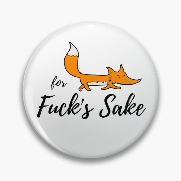 Item preview, For Fuck's Sake designed and sold by efimzer.