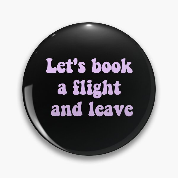 Item preview, Let's book a flight and leave travel quotes motivational designed and sold by Tooshe.