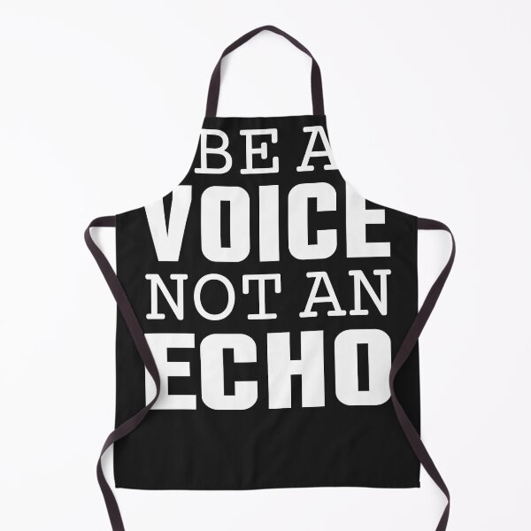 Item preview, Be A Voice Not An Echo Tshirt designed and sold by JameJoyDesigner.