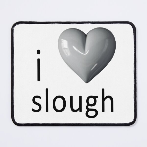 Item preview, I love Slough designed and sold by StruckByLight.