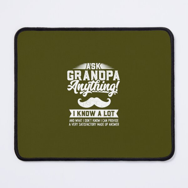 Item preview, Ask Grandpa Anything Funny Smart Father's Day designed and sold by koayexeyx39.