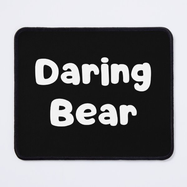 Item preview, Daring Bear designed and sold by bettercolors.