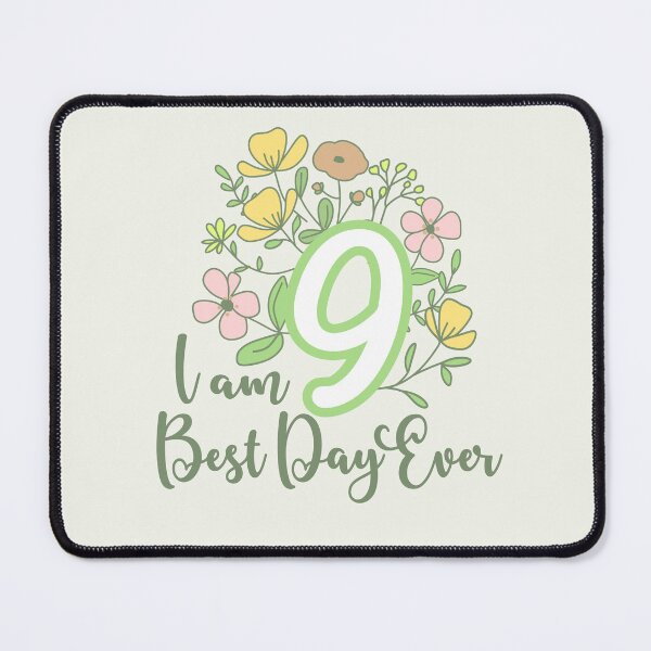 Item preview, Im nine best day ever designed and sold by giftfromheart.