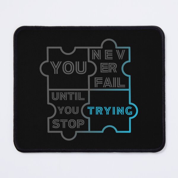 Item preview, You Never Fail Until You Stop Trying designed and sold by Kiramonz.