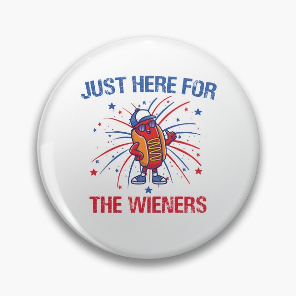 Item preview, I'm Just Here For The Wieners designed and sold by palenicek.