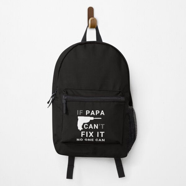Item preview, If Papa Can T Fix It No One Can - Fathers Day designed and sold by JuhiSinha.