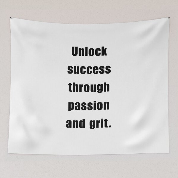 Item preview, Unlock success through Passion and Grit designed and sold by bettercolors.
