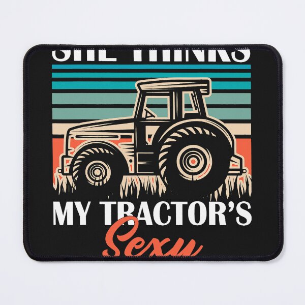 Item preview, Funny Farmer Dad She Thinks My Tractors Sexy designed and sold by RippinDereck.