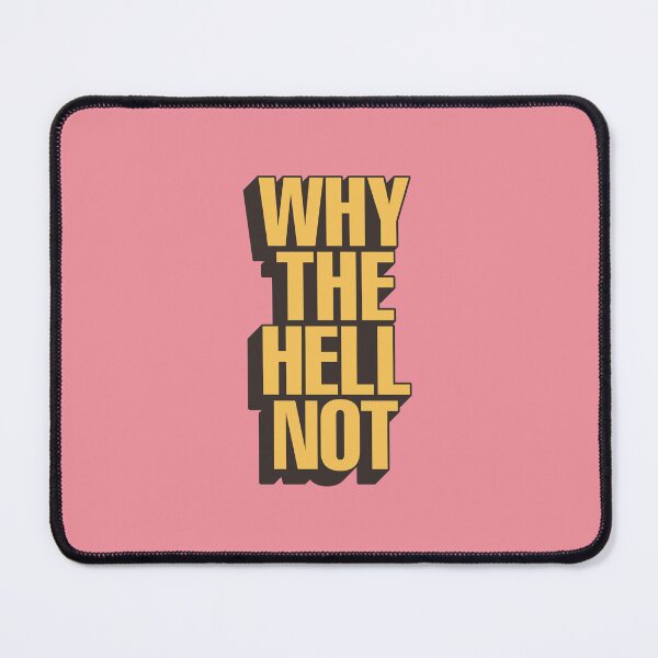 Item preview, Why The Hell Not typography in pink yellow and black  designed and sold by MotivatedType.