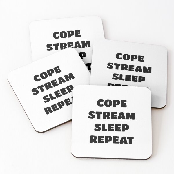 Item preview, Cope Stream Sleep Repeat - 02 designed and sold by SaturnSix.