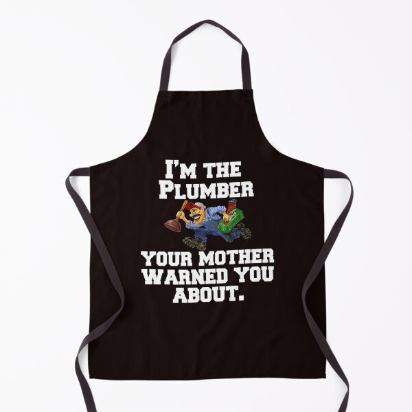 Item preview, Occupation Plumbing Plumber I'm The Plumber Your Mother Warned You About designed and sold by fantasticdesign.
