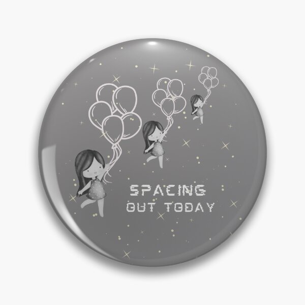 Item preview, SPACING OUT TODAY designed and sold by misslizzyspin.