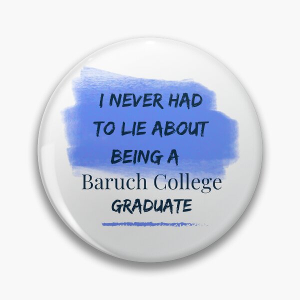 Item preview, Baruch College Graduate designed and sold by heygurlfriend.