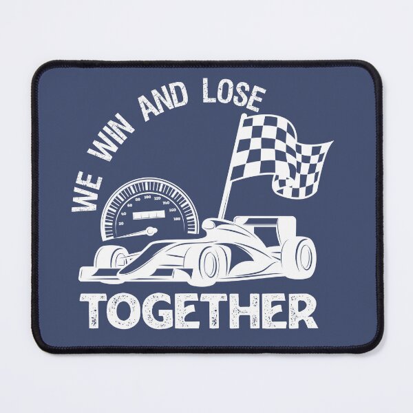 Item preview, We win and lose together, a great gift for Formula 1 and auto-racing lovers designed and sold by abdelhak2005.