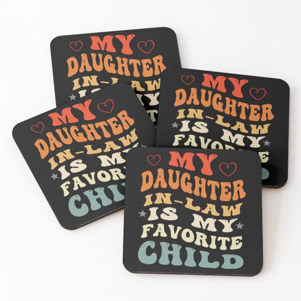 Item preview, My Daughter In Law Is My Favorite Child - Fathers Day Funny Groovy Family Humor designed and sold by smailjr.