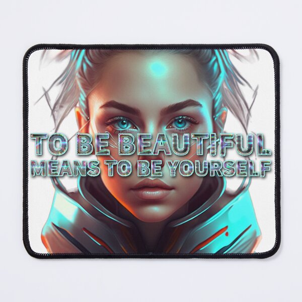 Item preview, To be beautiful means to be yourself designed and sold by ElliOzy.