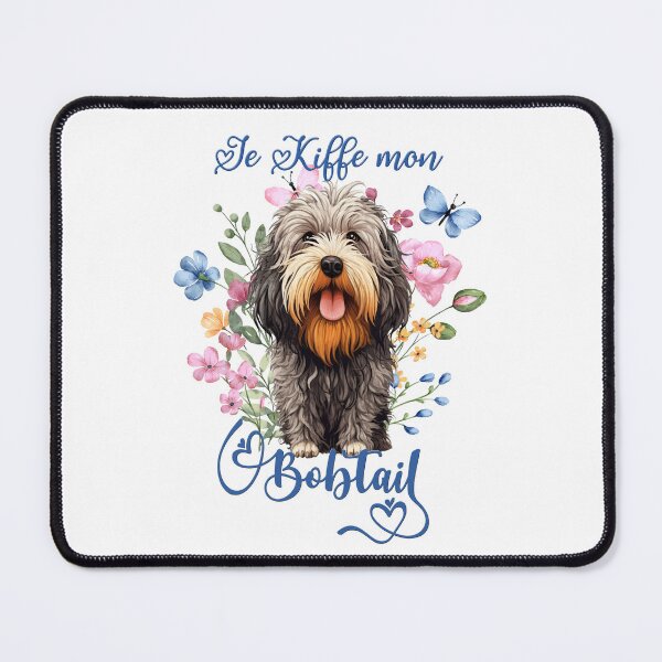 Item preview, Bobtail dog, I love my Bobtail for lovers of sheepdogs, in French designed and sold by isaweb.